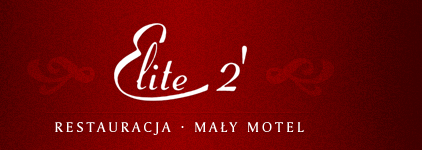 Elite 2 Restauracja & Mały Motel